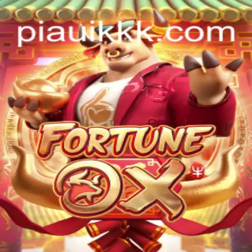 FortuneOx: Descubra as Regras e Estratégias do Jogo com Destaque na PIAUIKK.COM